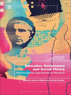 cover image of Education Governance and Social Theory